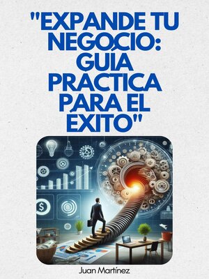 cover image of "Expande tu Negocio